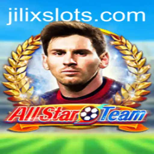 Discover the Exciting Universe of AllStarTeam and the Power of JILIX