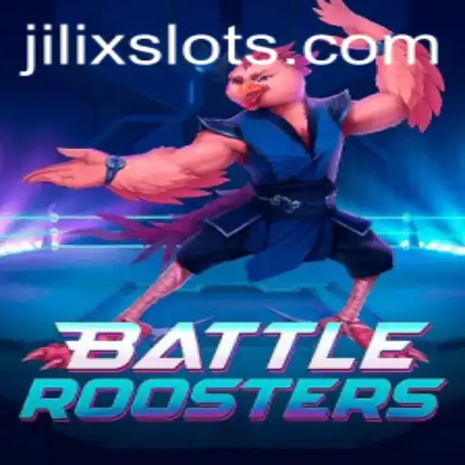 BattleRoosters: The Epic Game Revolutionizing E-Sports with JILIX