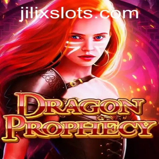 Explore the World of DragonProphecy: Unleashing the Power of JILIX
