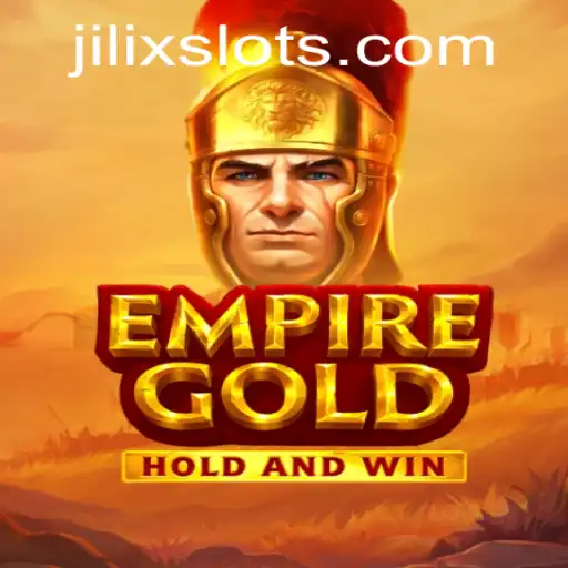 EmpireGold: Unveiling the Strategic World of JILIX