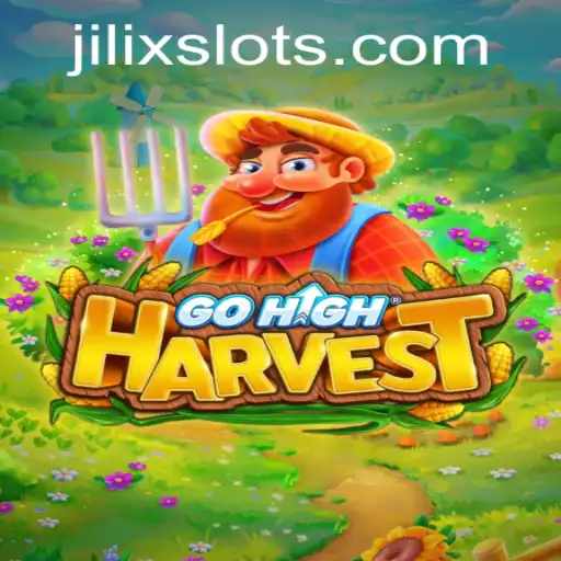 The Enchanting World of GoHighHarvest: An In-Depth Dive into the Thrilling Game with the JILIX Factor