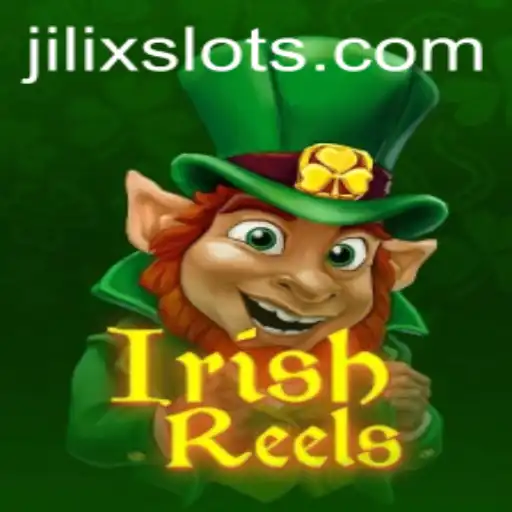 Unlock the Enchanting World of IrishReels with JILIX