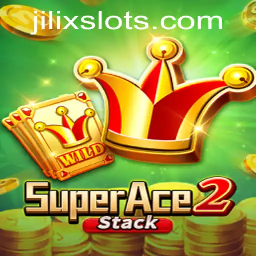 SuperAce2: An In-Depth Look into the World of JILIX