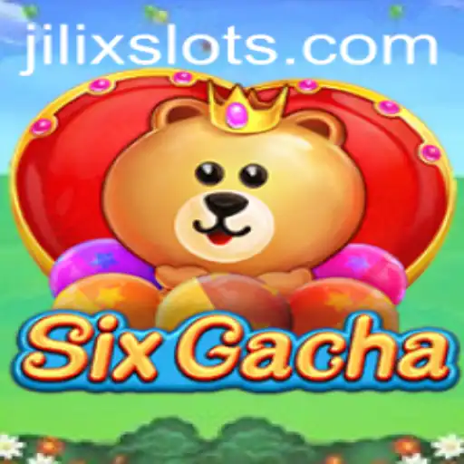 Exploring SixGacha: The New Revolution in Gaming with JILIX